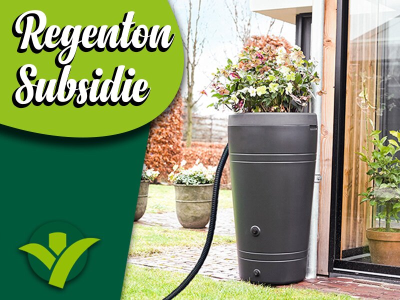 Regenton Subsidie | Tuincentrum Outlet